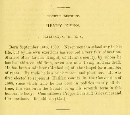 Image of biographical entry for Henry Eppes, from the &quot;Tar heel sketch-book. A brief biographical sketch of the life and public acts of the members of the General assembly of North Carolina. Session of 1879&quot;. 
