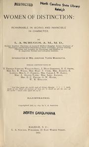Women of distinction remarkable in works and invincible in character by L.A. Scruggs ; introd, by Mrs. Josephine Turpin Washington ; special contributions by T. Thomas Fortune [et al.]. 1893. &quot;About the Book: Written with a conscious sense of racial pride, a black physician presents biographical sketches of accomplished black women.