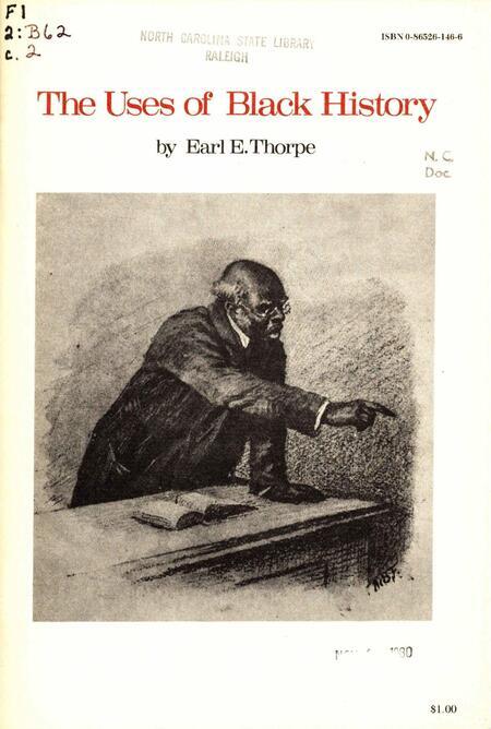 Read Earl E. Thorpe's 1980 speech about Black History in our Digital Collections