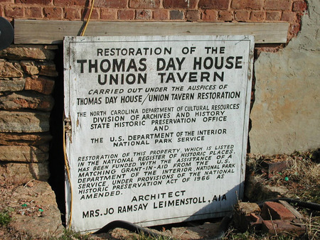 Sign for the Restoration of the Thomas Day House and Union Tavern
