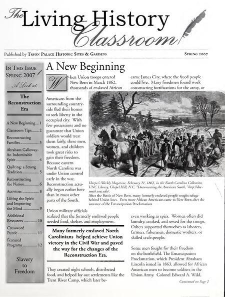 Spring 2007 Tryon Palace historic sites newsletter detailing life during the Reconstruction era