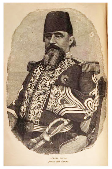 Portrait of &quot;Pascha Loring,&quot; from W. W. Loring's <i>A Confederate Soldier in Egypt,</i> published 1884 by Dodd, Mead & Company, New York. Presented on Archive.org.