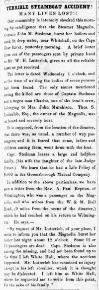 &quot;Terrible Steamboat Accident! Many Lives Lost,&quot;  February 18, 1858, the <i>Fayetteville Observer</i> (Fayetteville, NC). 