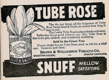 Image of an advertisment of Brown & Williamson Tube Rose Snuff  in the &quot;North Carolina State Fair Premium List 1920.&quot;   From the State Library of North Carolina Government & Heritage Library.  