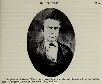 Daniel Worth, image from North Carolina Historical Review, July 1962. Text on the image itself reads, &quot;This picture of Daniel Worth was taken from an original photograph in the possession of Everett Davis of Fountain City, Indiana.&quot;
